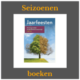 Seizoenen  en jaarfeesten