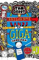 Tom Groot 14 - Briljante Bands en Giga geheimen - hardcover