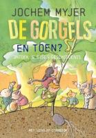 De Gorgels - en toen? - Ontdek je eigen geschiedenis