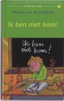 Ik ben niet Bom! - Ik ben niet Bom!