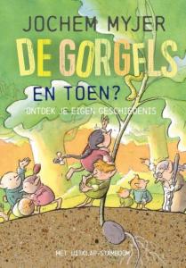 De Gorgels - en toen? - Ontdek je eigen geschiedenis