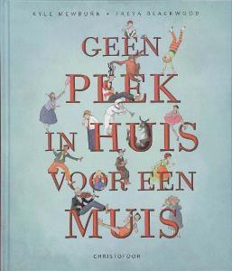 Christofoor - Geen plek in huis voor een muis - 9789062388486