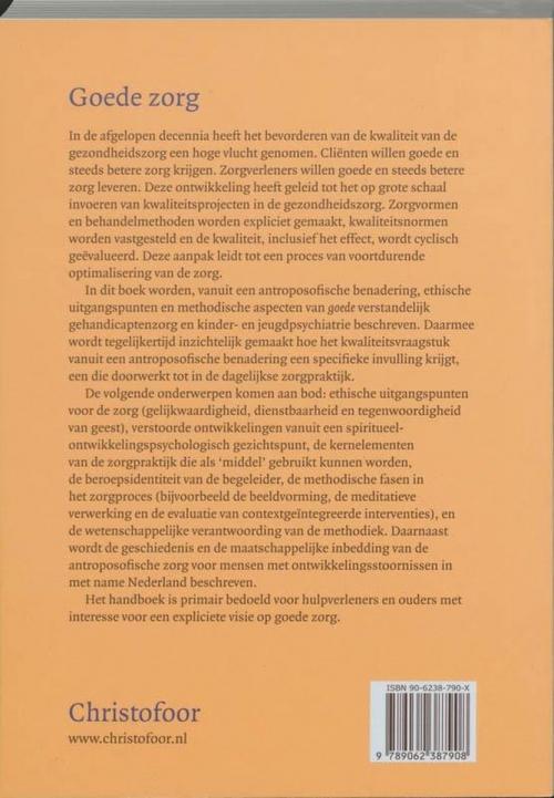 Christofoor Adult - Goede zorg - Ethische en methodische aspecten - paperback