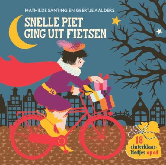 Snelle Piet ging uit fietsen