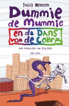 [8 Jaar +] Dummie de Mummie deel 5,  en de dans van de cobra - hardcover